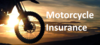 Motorcycle insurance